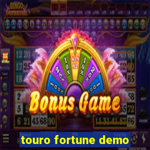 touro fortune demo